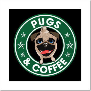 Pugs And Coffee Posters and Art